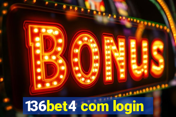 136bet4 com login